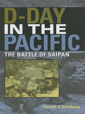 cover image of D-Day in the Pacific: the Battle of Saipan